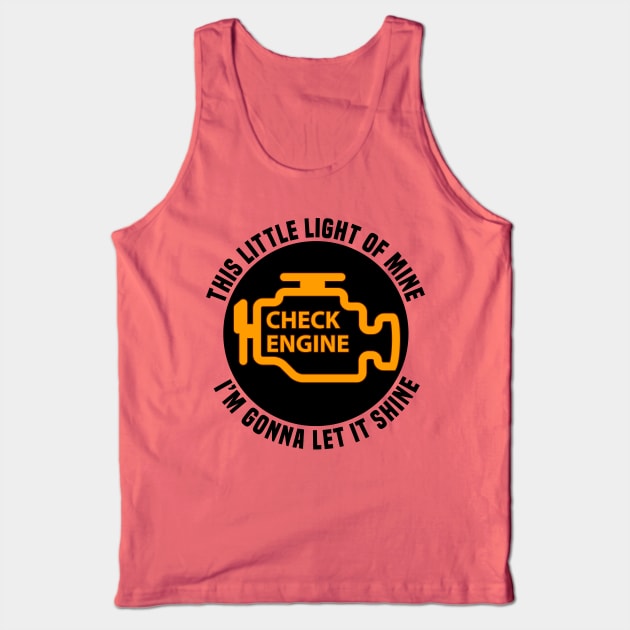 Check Engine Light Tank Top by Markaneu